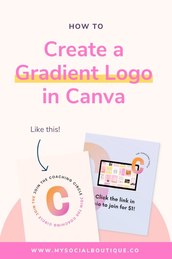 How to create a Gradient Logo in Canva - My Social Boutique